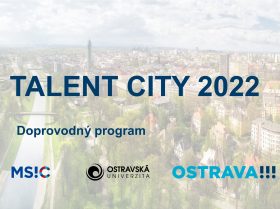 Zobrazit: TALENT CITY 2022: DOPROVODNÝ PROGRAM
