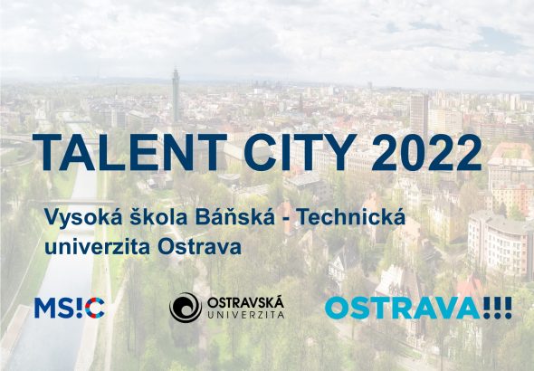 Zobrazit: TALENT CITY 2022: TALENT A PODNIKAVOST NA VŠB-TUO