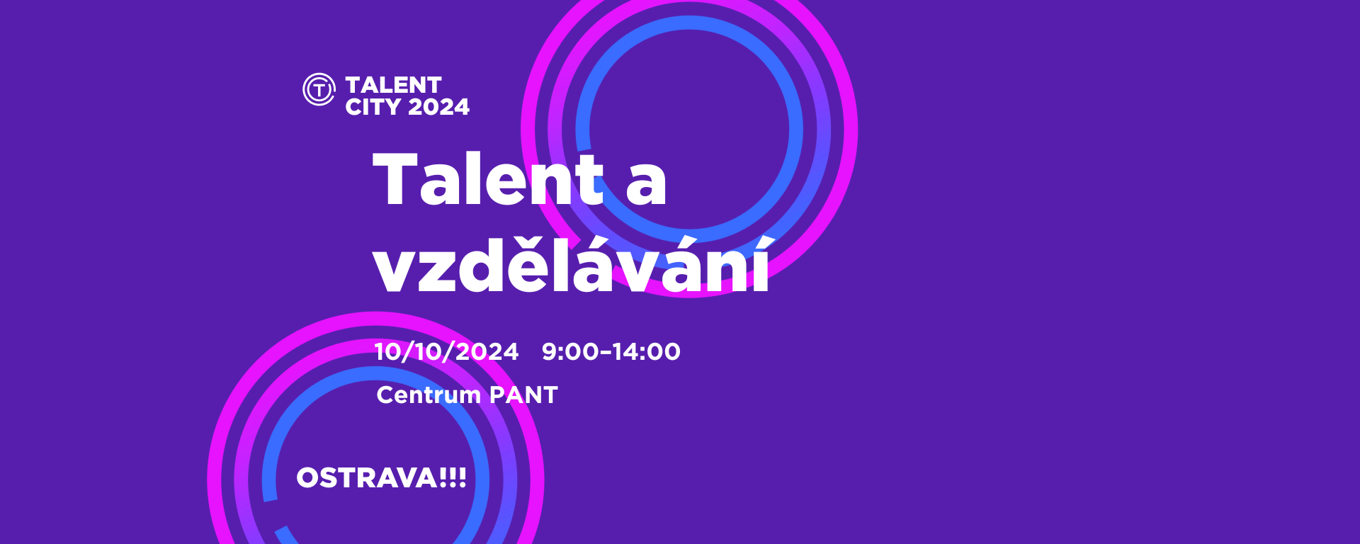 Talent a vzdělávání TALENT CITY 2024 - registrace