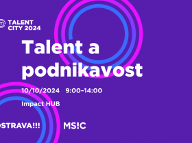 Zobrazit: Talent a podnikavost – třetí z tematických bloků konference Talent City 2024