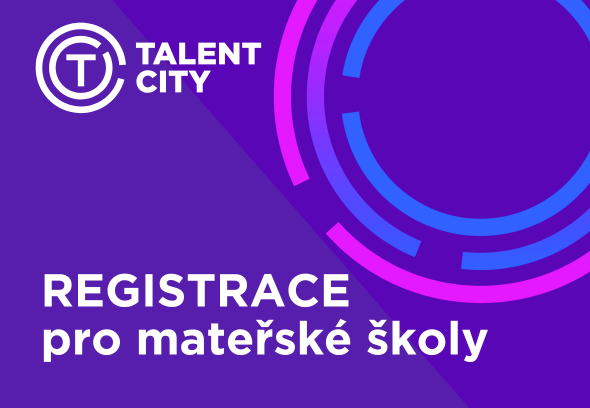 Zobrazit: Registrace na workshopy pro mateřské školy – Talent City 2025