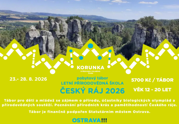 Zobrazit: Letní přírodovědná škola SVČ Korunka– Český ráj 2026