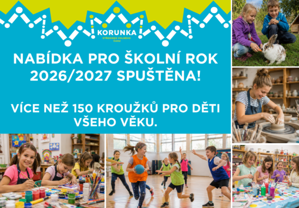 Zobrazit: SVČ Korunka otevírá nabídku více než 150 kroužků pro nový školní rok